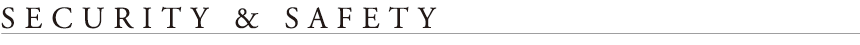 SECURITY & SAFETY