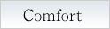 Comfort