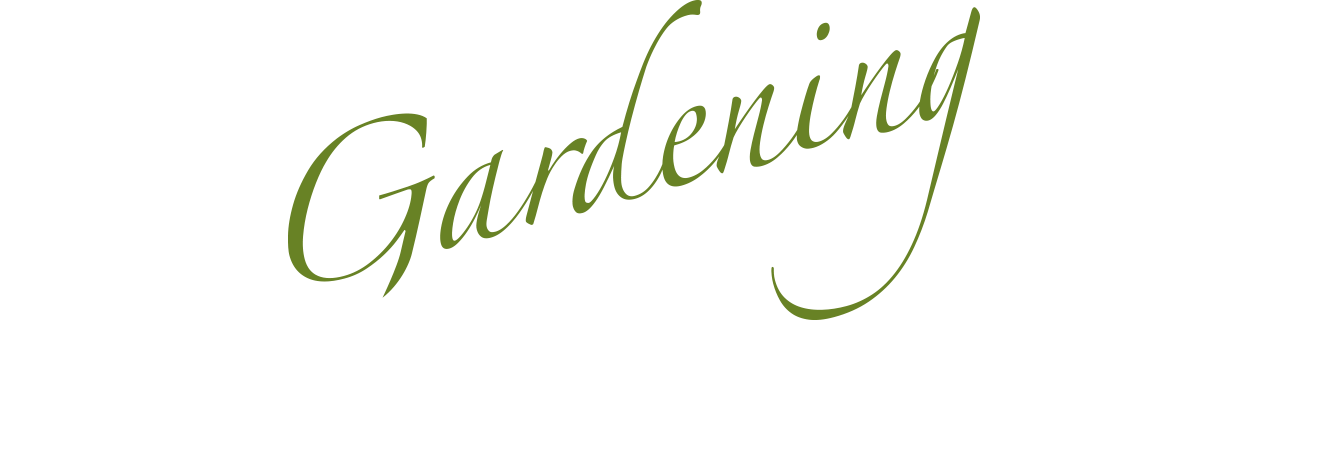 Gardening